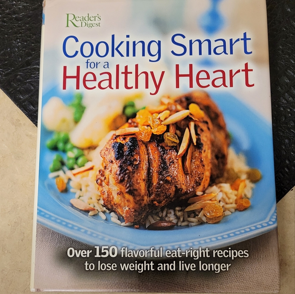 Reader's Digest Cooking Smart for a Healthy Heart Cook Book Recipe Book Health